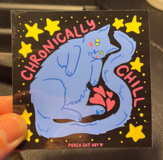 STICKER: Chronically Chill Cat Sticker